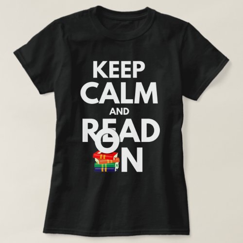 keep calm and read on T_Shirt