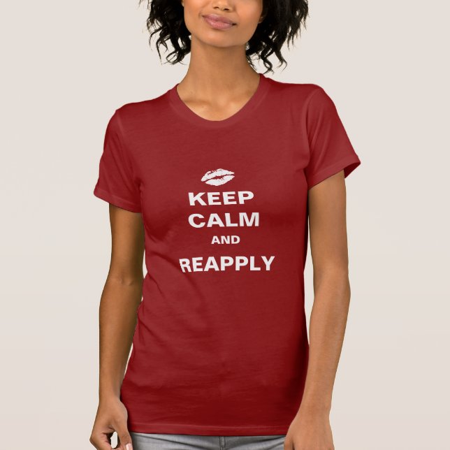 Keep Calm and Reapply T-Shirt (Front)