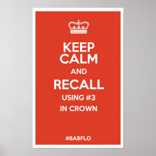 KEEP CALM AND RECALL POSTER
