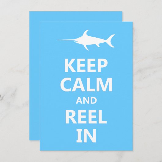 Keep Calm and Reel In (Front/Back)