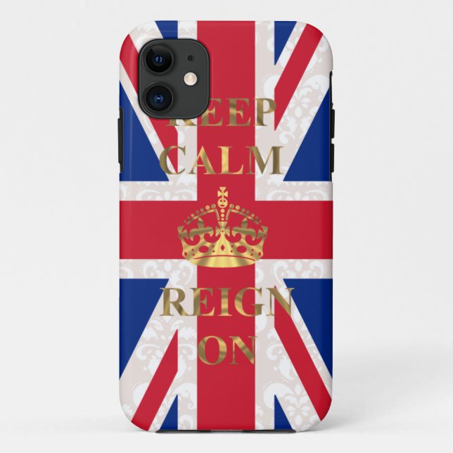 Keep calm and reign on Case-Mate iPhone case (Back)