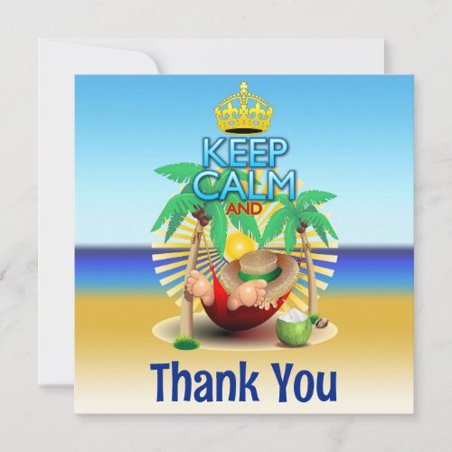 Keep Calm andRelax on Hammock  Thank You Card