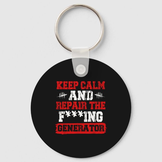 Keep Calm And Repair The Generator Video Game  Keychain (Front)