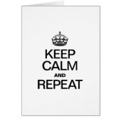 KEEP CALM AND REPEAT CARDS (Front)