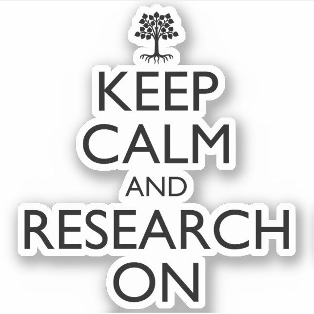 Keep Calm And Research On Genealogy Sticker (Front)