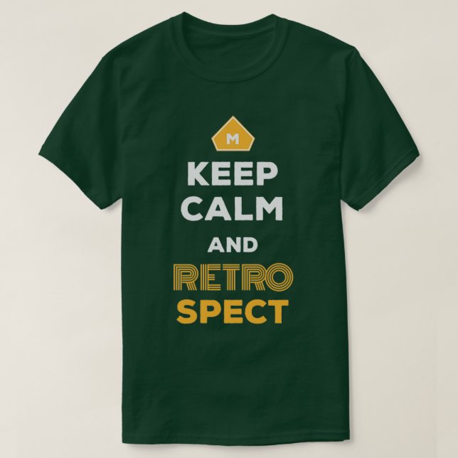 Keep Calm And Retrospect Retro Agile Scrum Master  T-Shirt (Design Front)