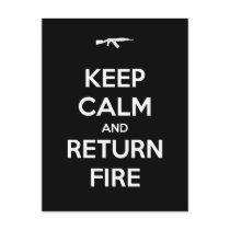Keep Calm and Return Fire Postcard