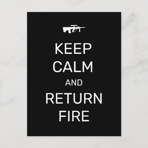 Keep Calm and Return Fire Postcard