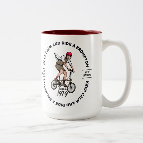 Keep Calm and Ride a Brompton Mug