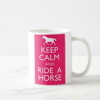 Keep Calm And Ride A Horse Coffee Mug