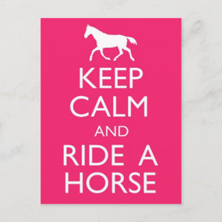 Keep Calm And Ride A Horse Postcard