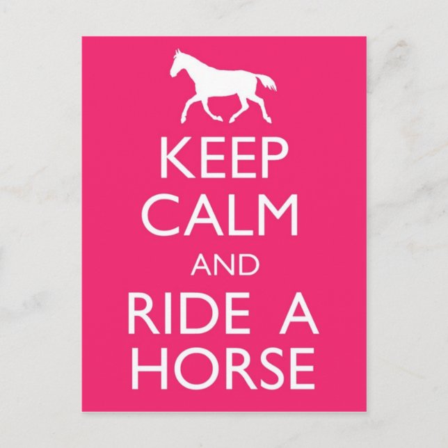 Keep Calm And Ride A Horse Postcard (Front)