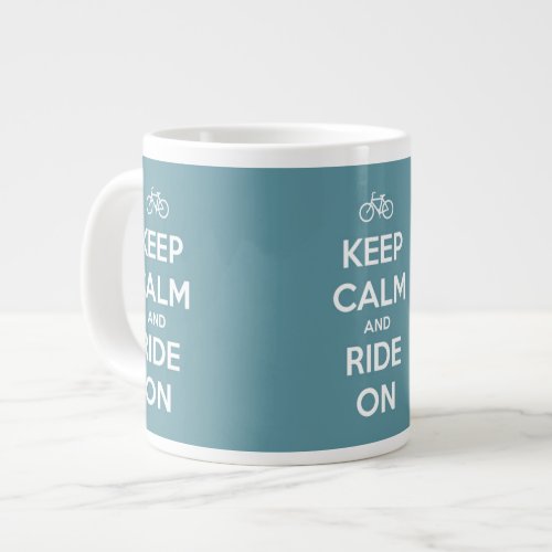 Keep Calm and Ride On Blue Large Coffee Mug