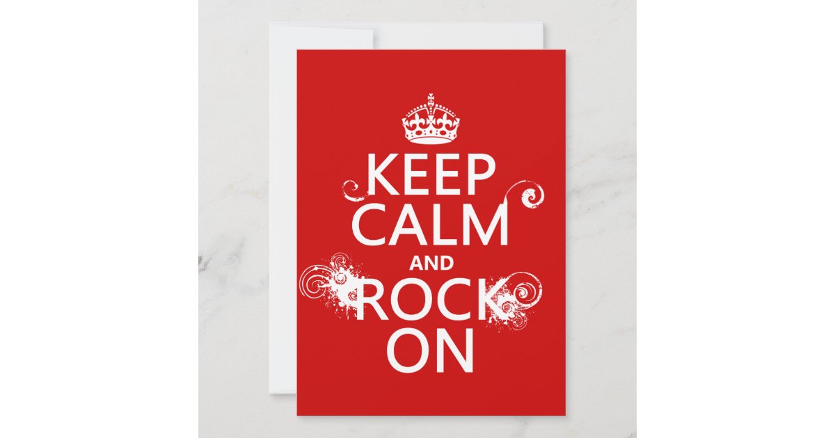 Stay Calm Rocks Keep Calm and Rock On (any background color) Invitation | Zazzle