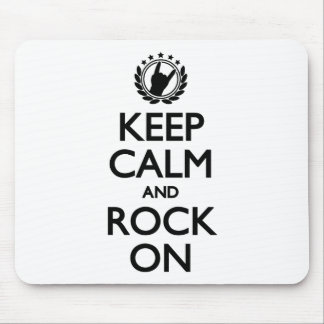 Keep Calm And Rock On black Font Mouse Pad