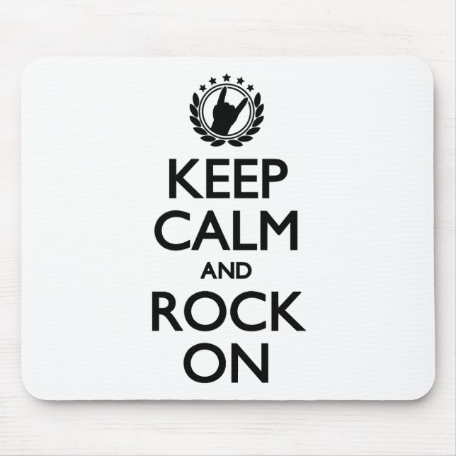 Keep Calm And Rock On black Font Mouse Pad (Front)