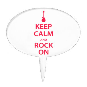 Keep Calm and Rock On! Cake Topper