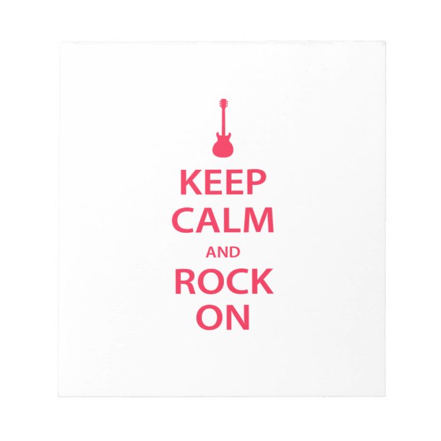 Keep Calm and Rock On! Notepad (Front)
