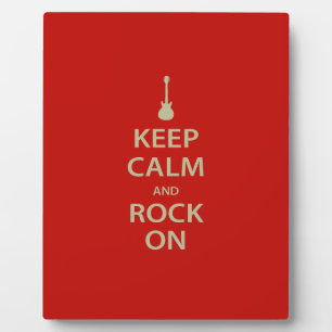 Keep Calm and Rock On! Plaque