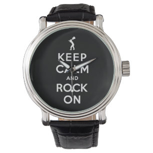 Keep calm and rock on watch
