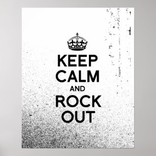 KEEP CALM AND ROCK OUT.png Poster