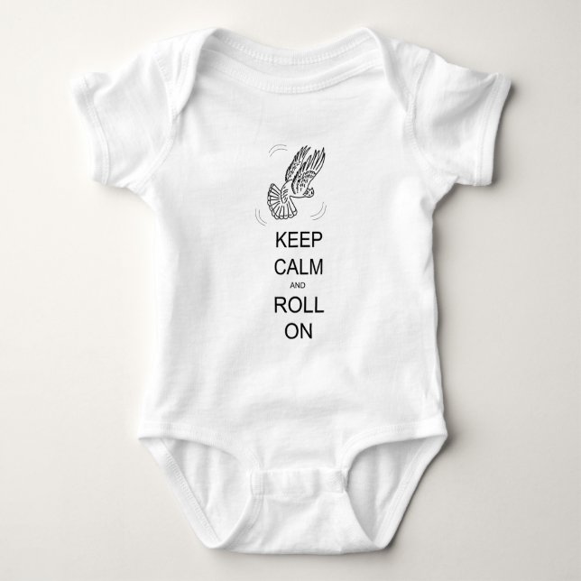 Keep Calm and Roll On Baby Bodysuit (Front)