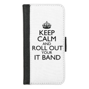 Keep Calm and Roll Out Your IT Band Wallet Case