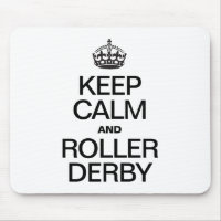 KEEP CALM AND ROLLER DERBY