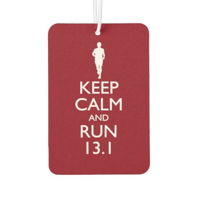 Keep Calm and Run 13.1 Air Freshener