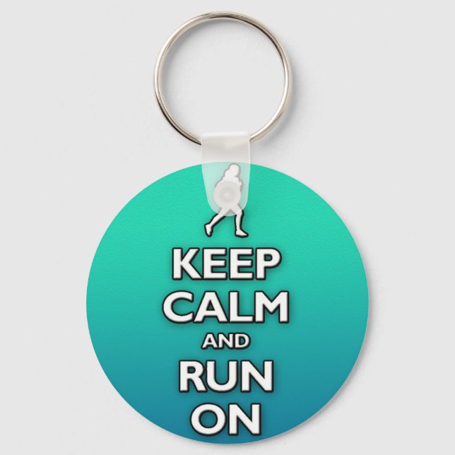 keep calm and run on keychain (Front)