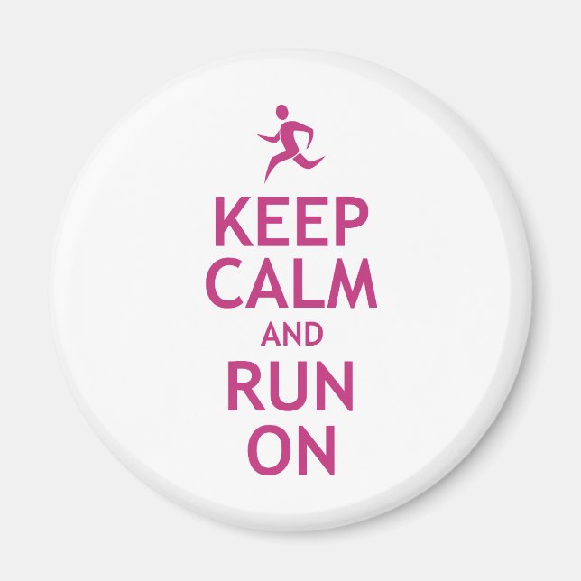 Keep Calm and Run On Magnet (Front)