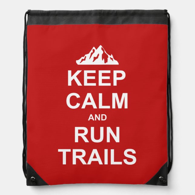 Keep Calm And Run Trails Ultra Running Drawstring Bag (Front)
