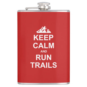Keep Calm And Run Trails Ultra Running Flask