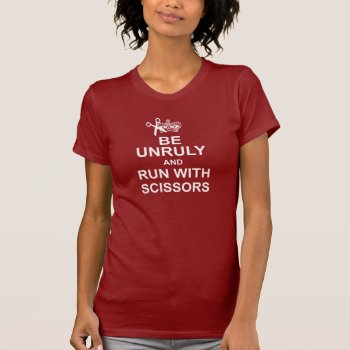 Keep Calm And Run With Scissors Dark Tee by kathysprettythings at Zazzle