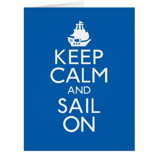 Keep Calm and Sail On (Front)