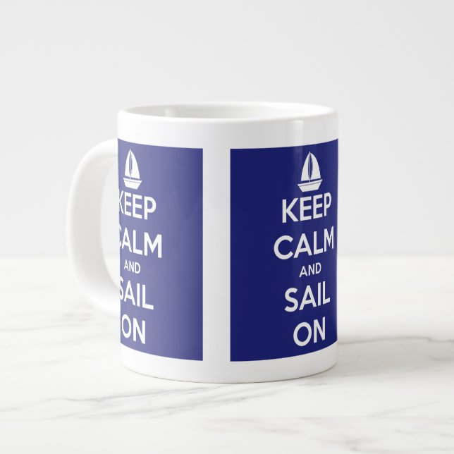 Keep Calm and Sail On Blue Jumbo Mug (Front Left)