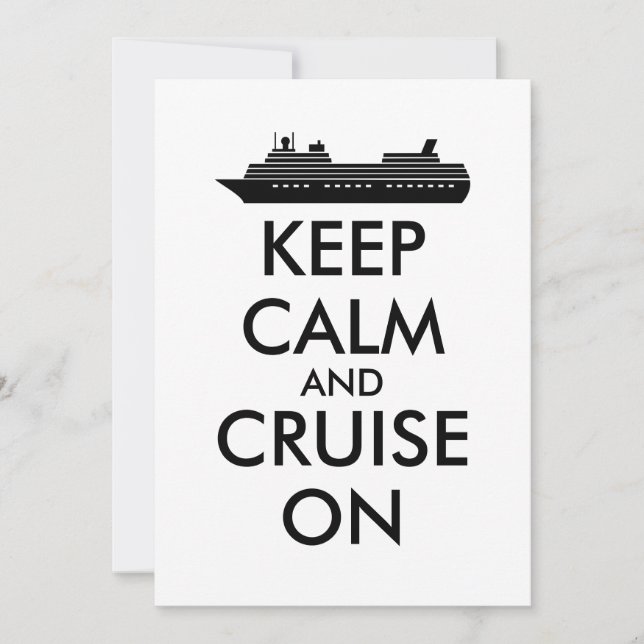 Keep Calm and Sail On Cruise Ship Custom Invitation (Front)