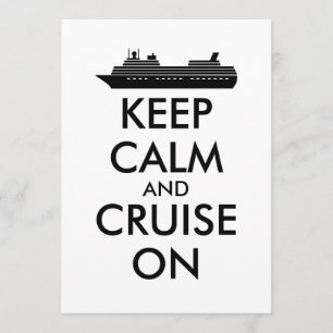 Keep Calm and Sail On Cruise Ship Custom Invitation