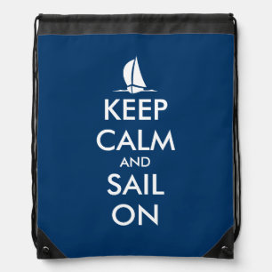 Keep calm and sail on drawstring bag backpack