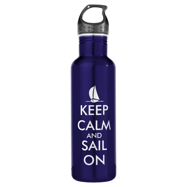 Keep Calm and sail on | Funny nautical blue Stainless Steel Water Bottle (Front)