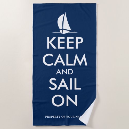 Keep calm and sail on funny retirement gift beach towel