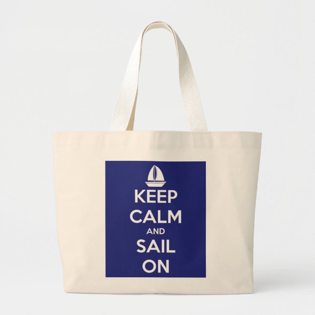 Keep Calm and Sail On Jumbo Tote Bag (Front)