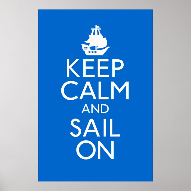 Keep Calm and Sail On Poster (Front)