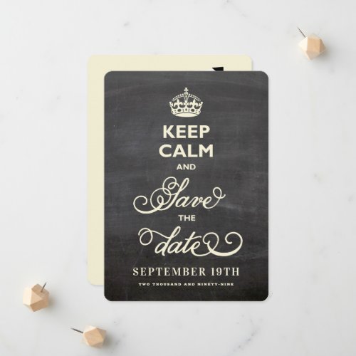 Keep Calm And Save The Date Black Chalkboard Funny Announcement