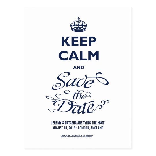 Keep Calm And Save The Date Funny Humour Photo Postcard | Zazzle.com