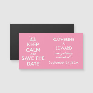 Keep Calm and Save the Date Happy Pink and White