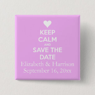 Keep Calm and Save the Date Pink Button