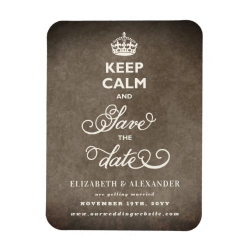 Keep Calm And Save The Date Vintage Paper Funny Magnet