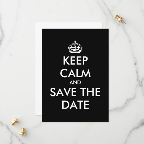 Keep calm and save the date wedding cards 