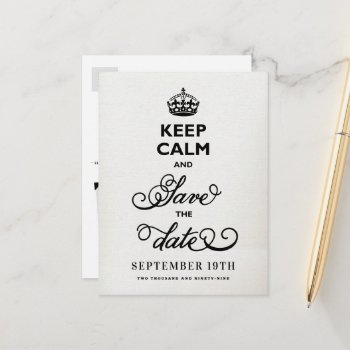 Keep Calm And Save The Date White Canvas Funny Announcement Postcard by fatfatin_blue_knot at Zazzle